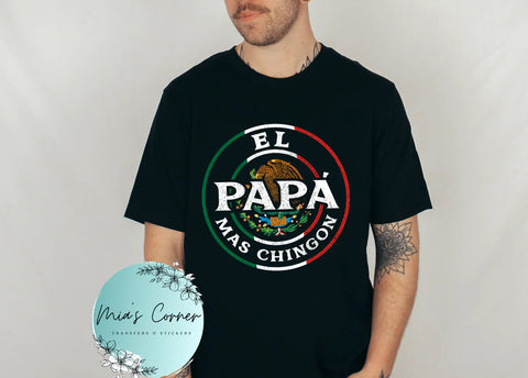 El papá mas chingon t-shirt